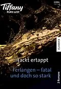 E-Book (epub) Tiffany Pure Lust Band 27 von Christy Mckellen, Rachael Stewart