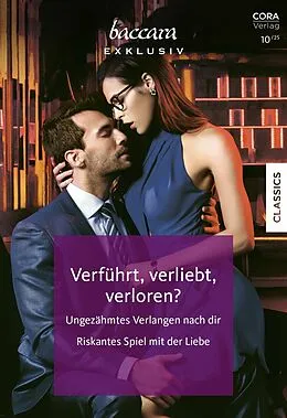 E-Book (epub) Baccara Exklusiv Band 263 von Jessica Lemmon, Katherine Garbera, Sarah M. Anderson