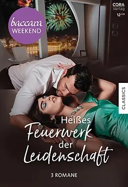 E-Book (epub) Baccara Weekend Band 56 von Jane Sullivan, Katherine Garbera, Michelle Celmer