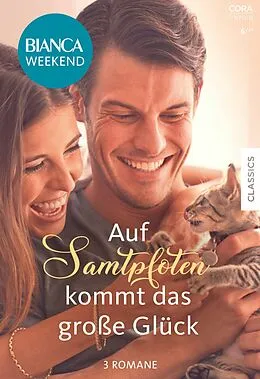 E-Book (epub) Bianca Weekend Band 34 von Carol Finch, Karen Rose Smith, Alice Sharpe