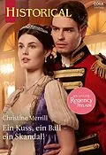 E-Book (epub) Ein Kuss, ein Ball - ein Skandal! von Christine Merrill