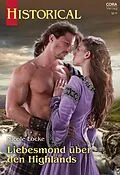 E-Book (epub) Liebesmond über den Highlands von Nicole Locke
