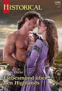 E-Book (epub) Liebesmond über den Highlands von Nicole Locke