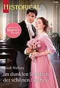 E-Book (epub) Im dunklen Schatten der schönen Duchess von Sarah Mallory