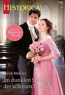 E-Book (epub) Im dunklen Schatten der schönen Duchess von Sarah Mallory
