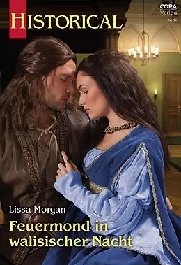E-Book (epub) Feuermond in walisischer Nacht von Lissa Morgan
