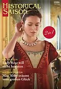 E-Book (epub) Historical Saison Band 117 von Louise Allen, Eleanor Webster