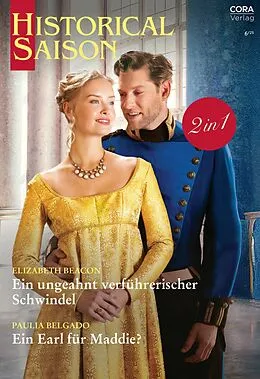 E-Book (epub) Historical Saison Band 119 von Elizabeth Beacon, Paulia Belgado