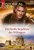 E-Book (epub) Das heiße Begehren des Wikingers von Gina Conkle