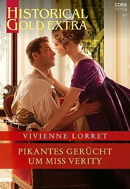 E-Book (epub) Pikantes Gerücht um Miss Verity von Vivienne Lorret
