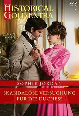 E-Book (epub) Skandalöse Versuchung für die Duchess von Sophie Jordan