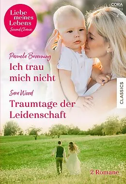 E-Book (epub) Liebe meines Lebens Band 28 von Pamela Browning, Sara Wood