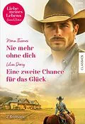 E-Book (epub) Liebe meines Lebens Band 34 von Marin Thomas, Lilian Darcy
