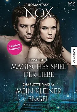 E-Book (epub) Nox Band 19 von Kristi Gold, Charlotte Maclay