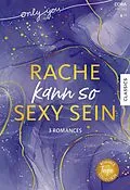 E-Book (epub) Only You Band 13 von Katherine Garbera, Abby Green, Melanie Milburne