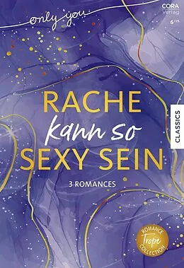 E-Book (epub) Only You Band 13 von Katherine Garbera, Abby Green, Melanie Milburne