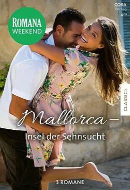 E-Book (epub) Romana Weekend Band 25 von Danielle Stevens, Jacqueline Baird, Penny Roberts