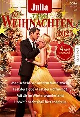 E-Book (epub) Julia Weihnachtsband Band 38 von Cara Colter, Heidi Rice, Penny Roberts
