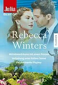E-Book (epub) Julia Best of Band 291 von Rebecca Winters