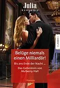E-Book (epub) Julia Exklusiv Band 387 von Cathy Williams, Maya Blake, Carole Mortimer