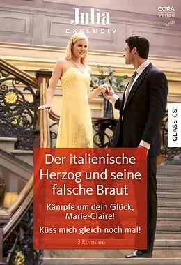 E-Book (epub) Julia Exklusiv Band 393 von Lynne Graham, Carolyn Zane, Kate Hardy