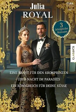 E-Book (epub) Julia Royal Band 44 von Rebecca Winters, Valerie Parv, Katherine Garbera