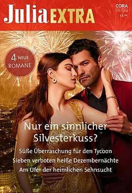 E-Book (epub) Julia Extra Band 578 von Pippa Roscoe, Lynne Graham, Cathy Williams