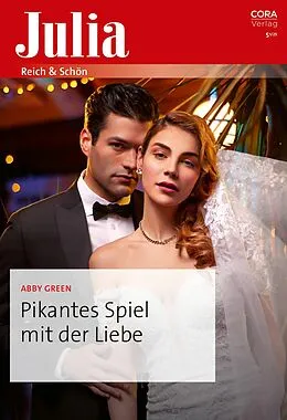 E-Book (epub) Pikantes Spiel mit der Liebe von Abby Green