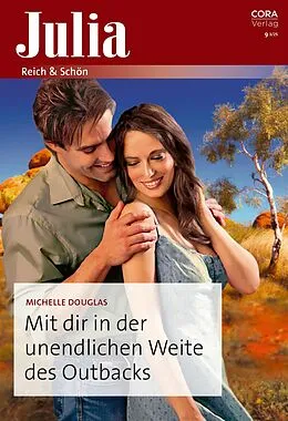 E-Book (epub) Mit dir in der unendlichen Weite des Outbacks von Michelle Douglas