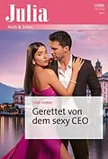 E-Book (epub) Gerettet von dem sexy CEO von Tara Pammi
