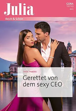 E-Book (epub) Gerettet von dem sexy CEO von Tara Pammi