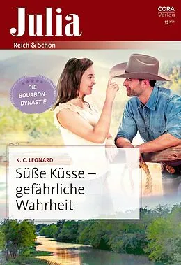 E-Book (epub) Süße Küsse - gefährliche Wahrheit von K. C. Leonard
