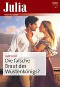E-Book (epub) Die falsche Braut des Wüstenkönigs? von Anne Taylor