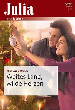 E-Book (epub) Weites Land, wilde Herzen von Michelle Douglas