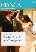 E-Book (epub) Eine Nacht mit dem Trauzeugen von Amanda Berry