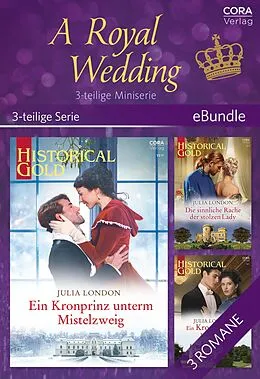 E-Book (epub) A Royal Wedding - 3-teilige Miniserie von Julia London