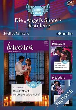 E-Book (epub) Die "Angel's Share"-Destillerie - 3-teilige Miniserie von Jules Bennett