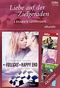 E-Book (epub) Liebe auf der Zielgeraden - 4 rasante Lovestorys von Patricia Hagan, Rebecca Winters, Christyne Butler