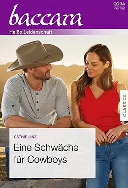 E-Book (epub) Eine Schwäche für Cowboys von Cathie Linz