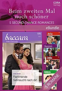 E-Book (epub) Beim zweiten Mal noch schöner - 5 Second Chance Romances von Liz Fielding, Allie Kincheloe, Nicki Night