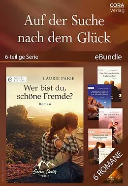 E-Book (epub) Auf der Suche nach dem Glück - 6-teilige Miniserie von Laurie Paige