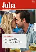 E-Book (epub) Herz gerettet, Herz verschenkt von Allie Kincheloe