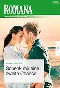 E-Book (epub) Schenk mir eine zweite Chance von Susan Carlisle