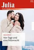 E-Book (epub) Vier Tage und eine Polarnacht von Amalie Berlin