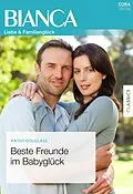 E-Book (epub) Beste Freunde im Babyglück von Kathy Douglass
