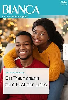 E-Book (epub) Ein Traummann zum Fest der Liebe von Kathy Douglass