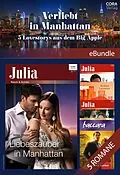 E-Book (epub) Verliebt in Manhattan - 5 Lovestorys aus dem Big Apple von Nina Singh, Laura Wright, Trish Wylie