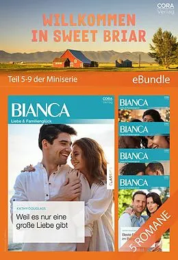 E-Book (epub) Willkommen in Sweet Briar - Teil 5-9 der Miniserie von Kathy Douglass