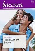 E-Book (epub) Heiße Lust am Strand von Tawny Weber