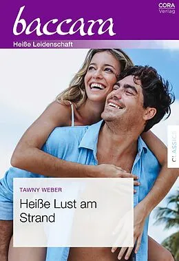 E-Book (epub) Heiße Lust am Strand von Tawny Weber